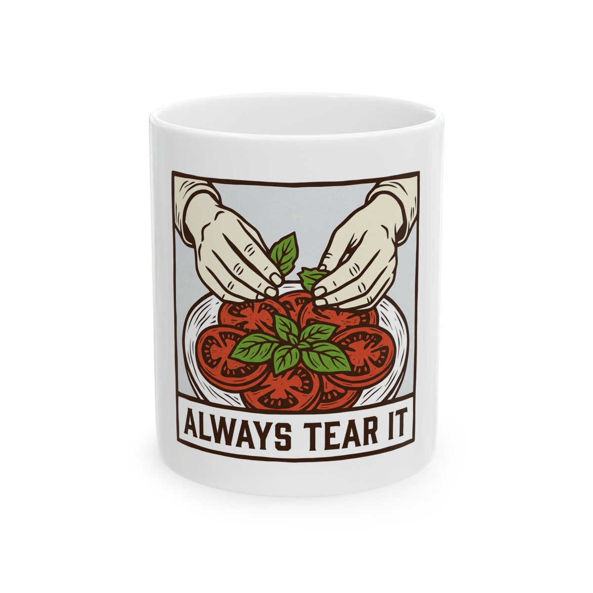 Always Tear It