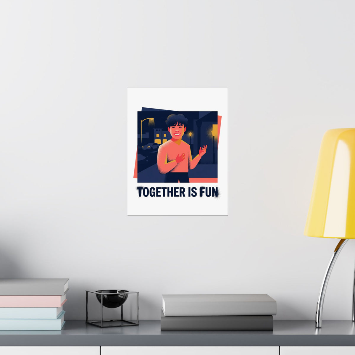 Together Is Fun
