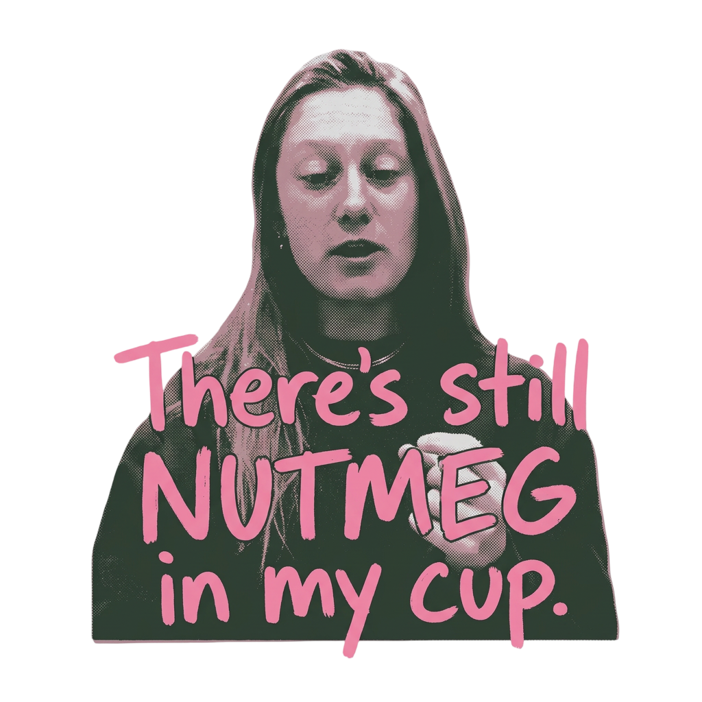 Still Nutmeg In My Cup Portrait