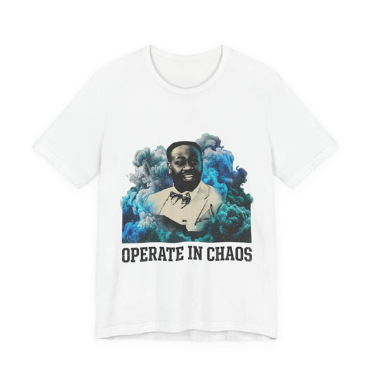 Operate in Chaos