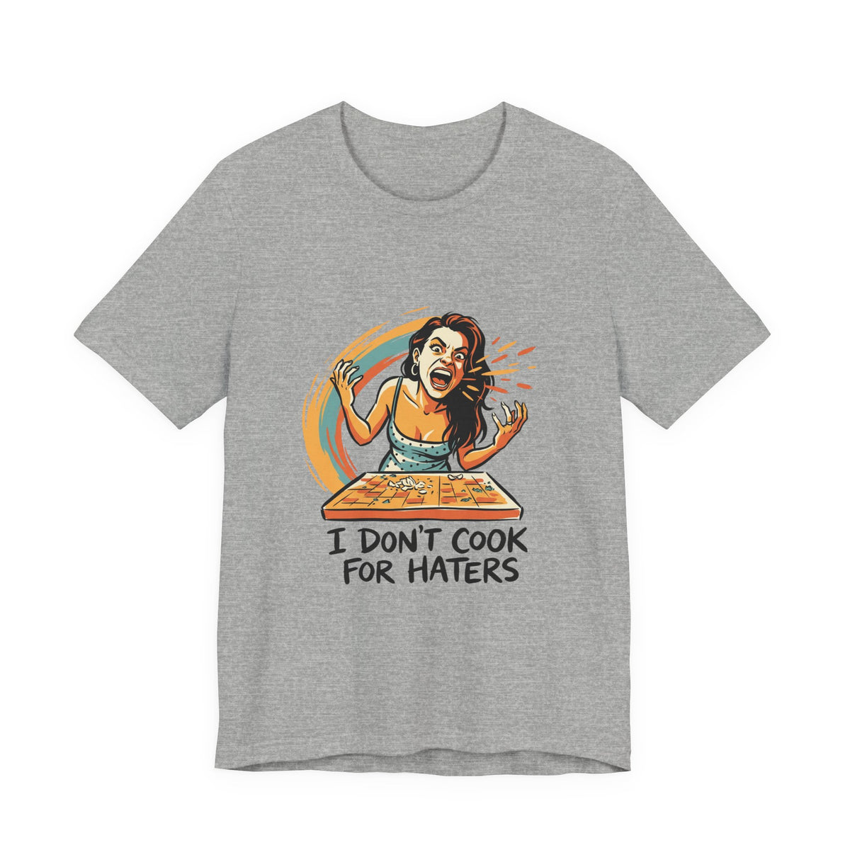 Don't Cook For Haters