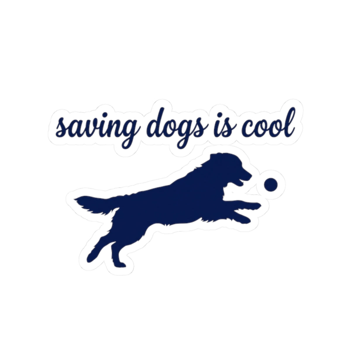 Saving Dogs Is Cool