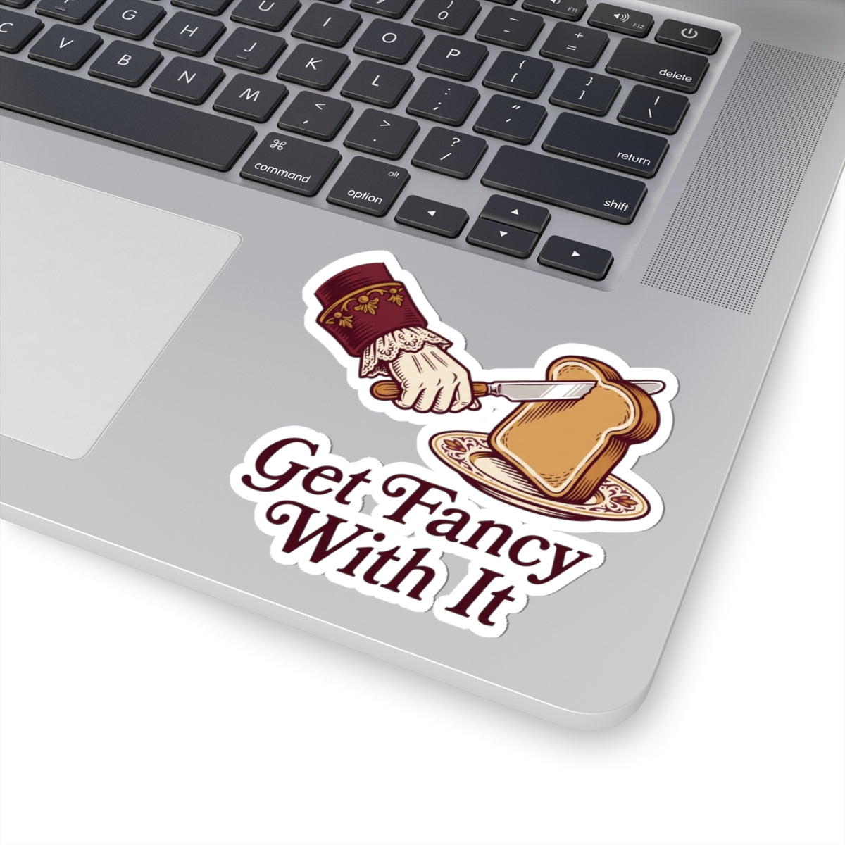 Get Fancy With It