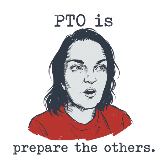 PTO is Prepare The Others