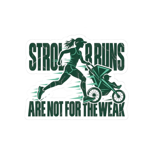 Stroller Runs Are Not For The Weak