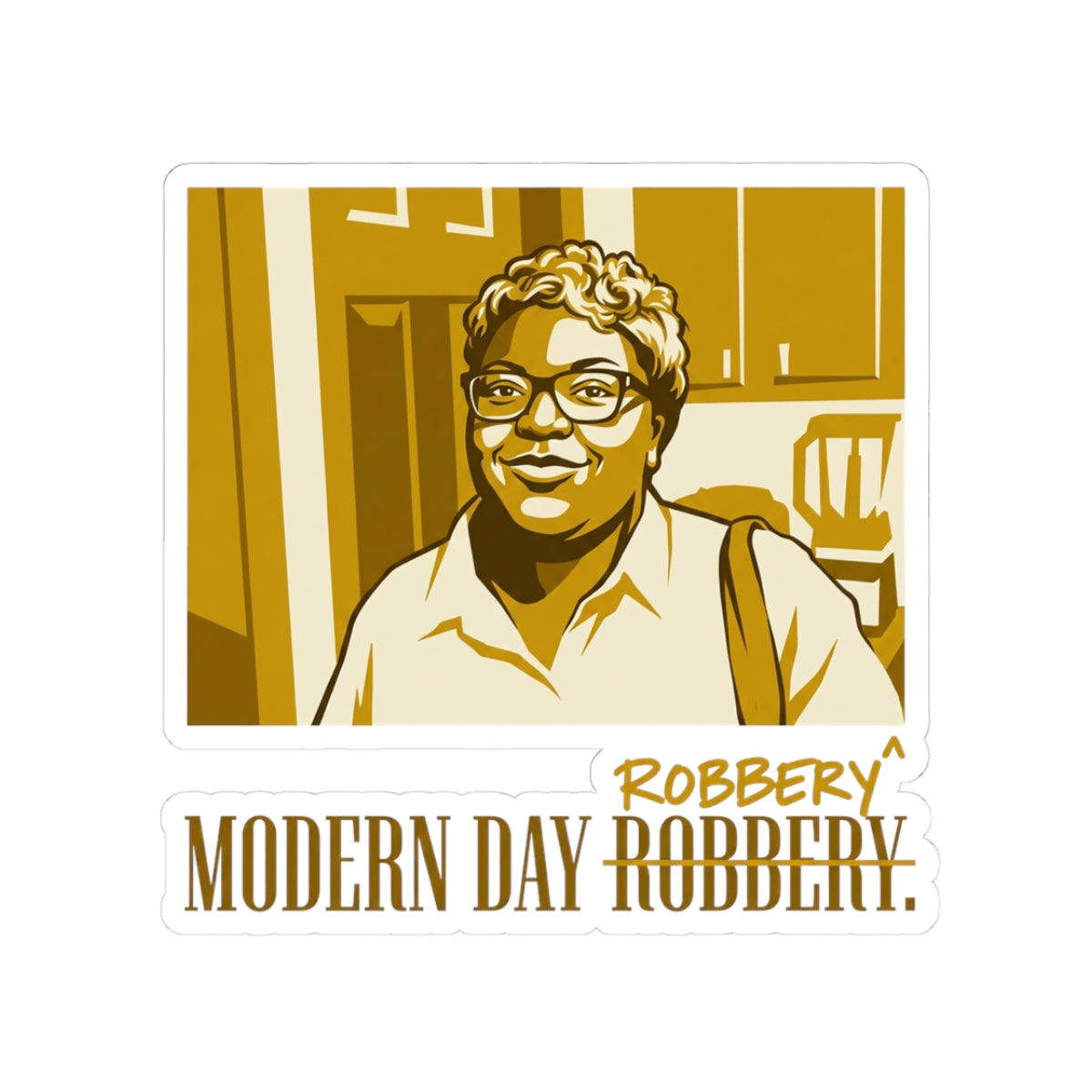 Modern day robbery.