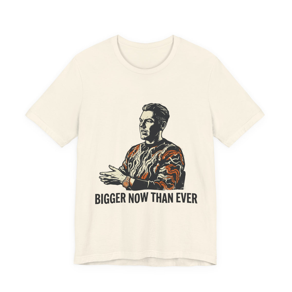 Bigger Now Than Ever