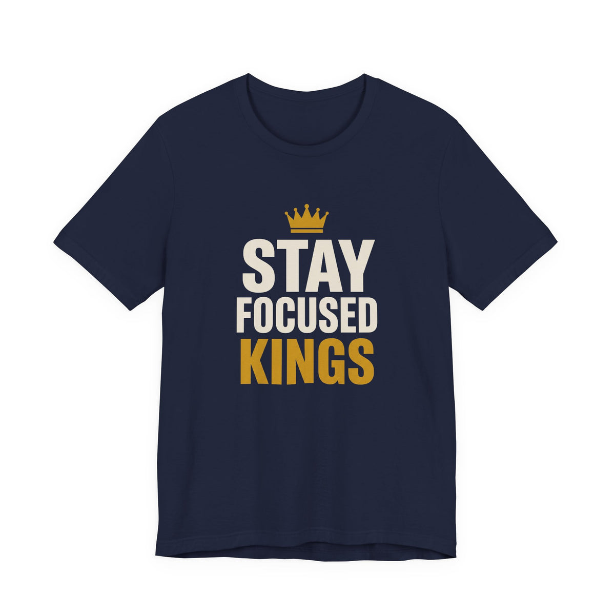Stay Focused Kings