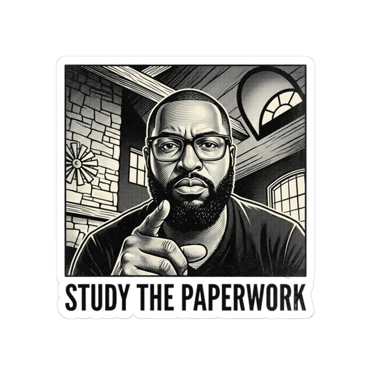 STUDY THE PAPERWORK