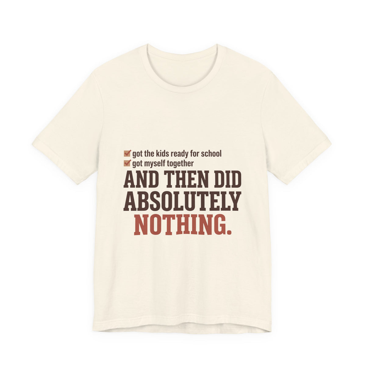 And Then Did Absolutely Nothing