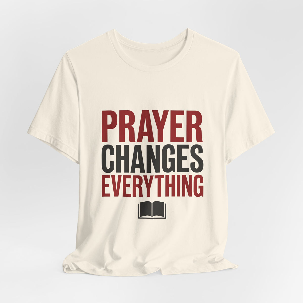 Prayer Changes Everything