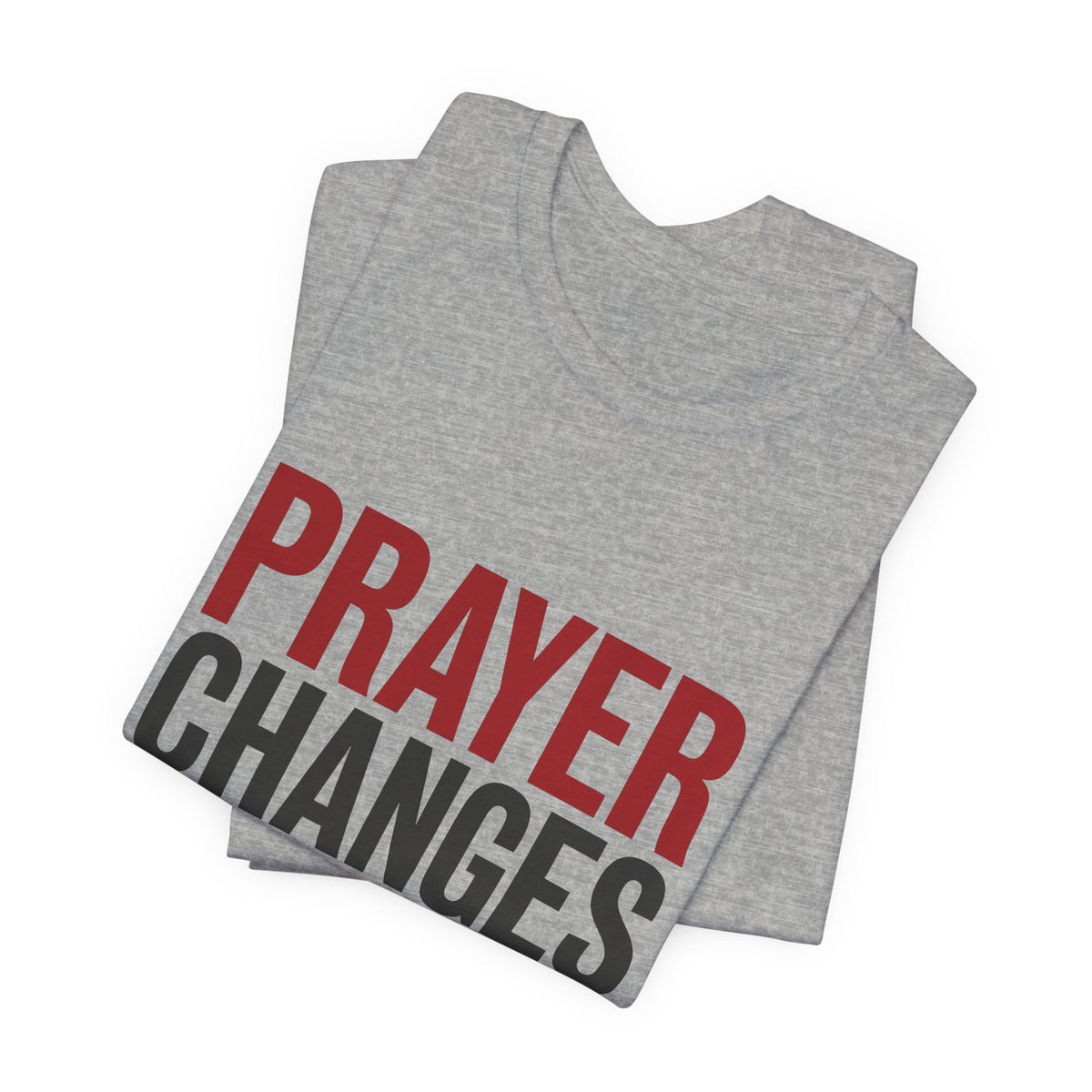Prayer Changes Everything