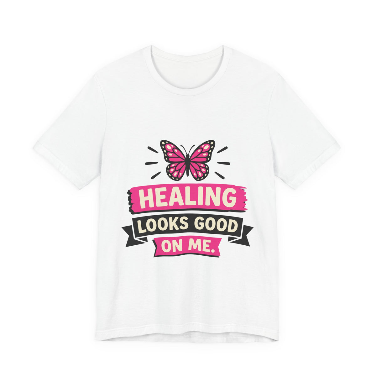 Healing Looks Good On Me