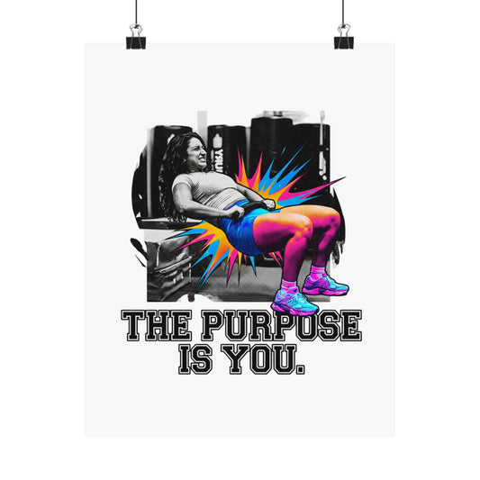 the purpose is YOU.