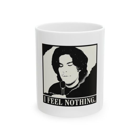 I feel nothing.
