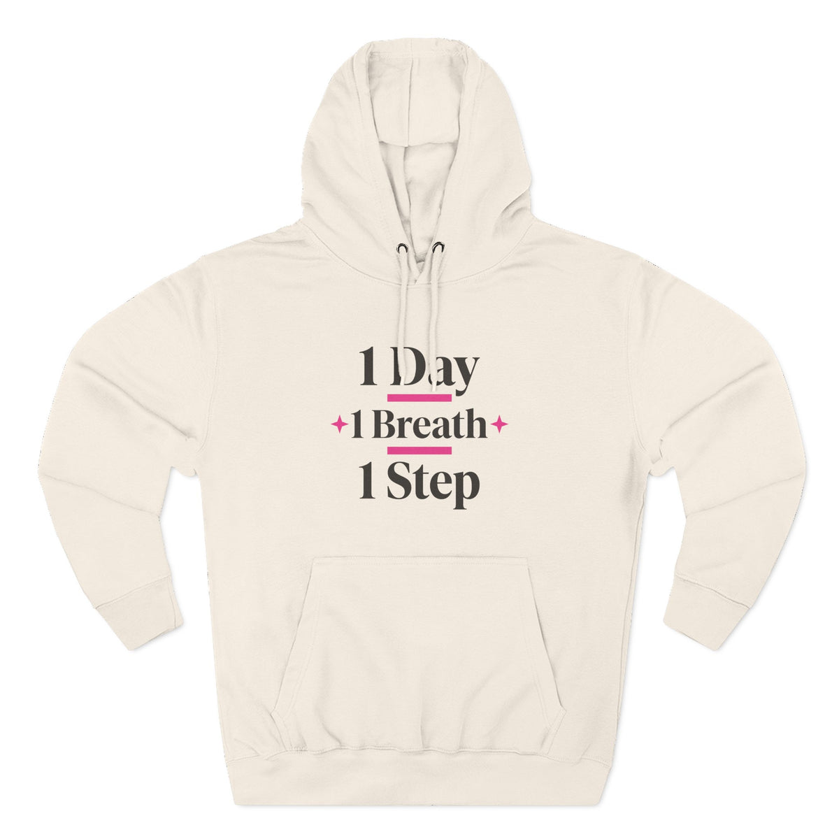 1 Day 1 Breath 1 Step