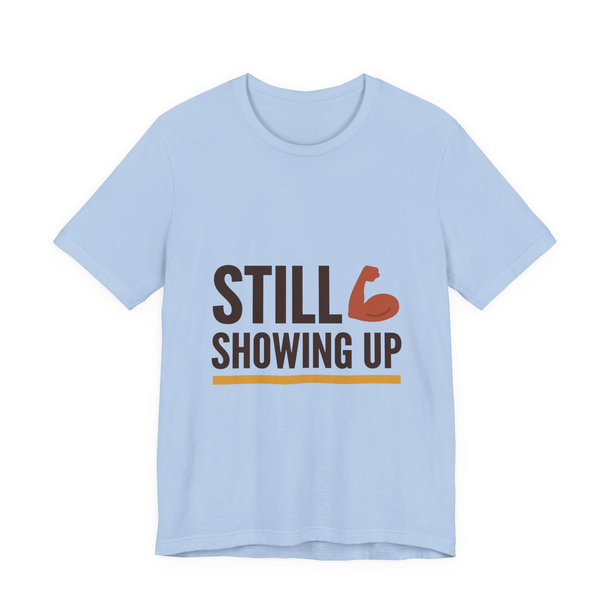 Still Showing Up