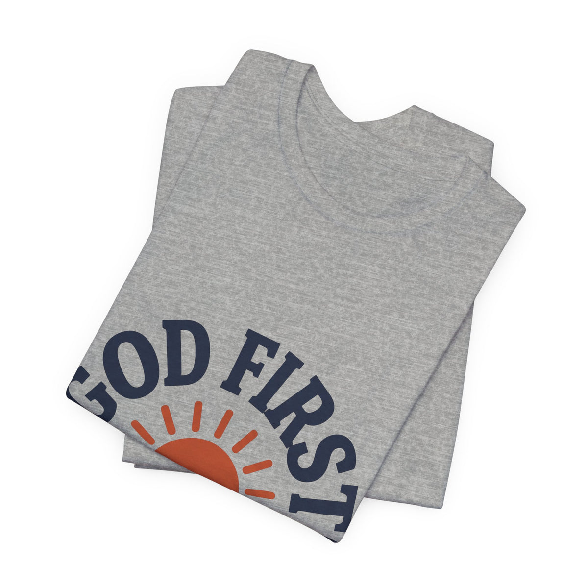 God first!