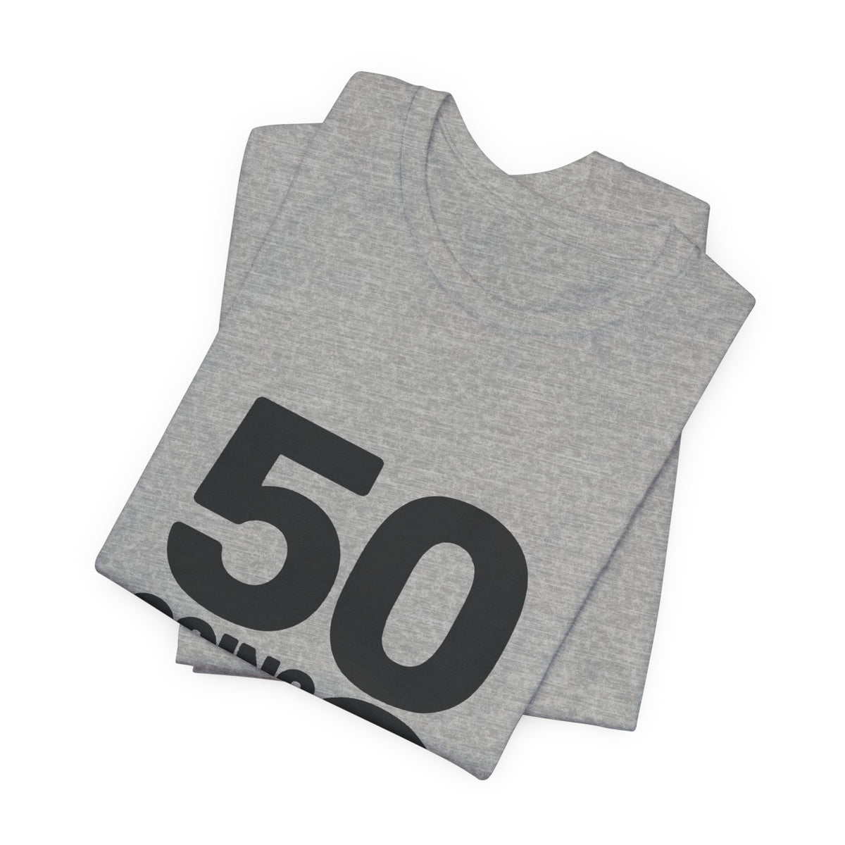 50 GOING ON 8