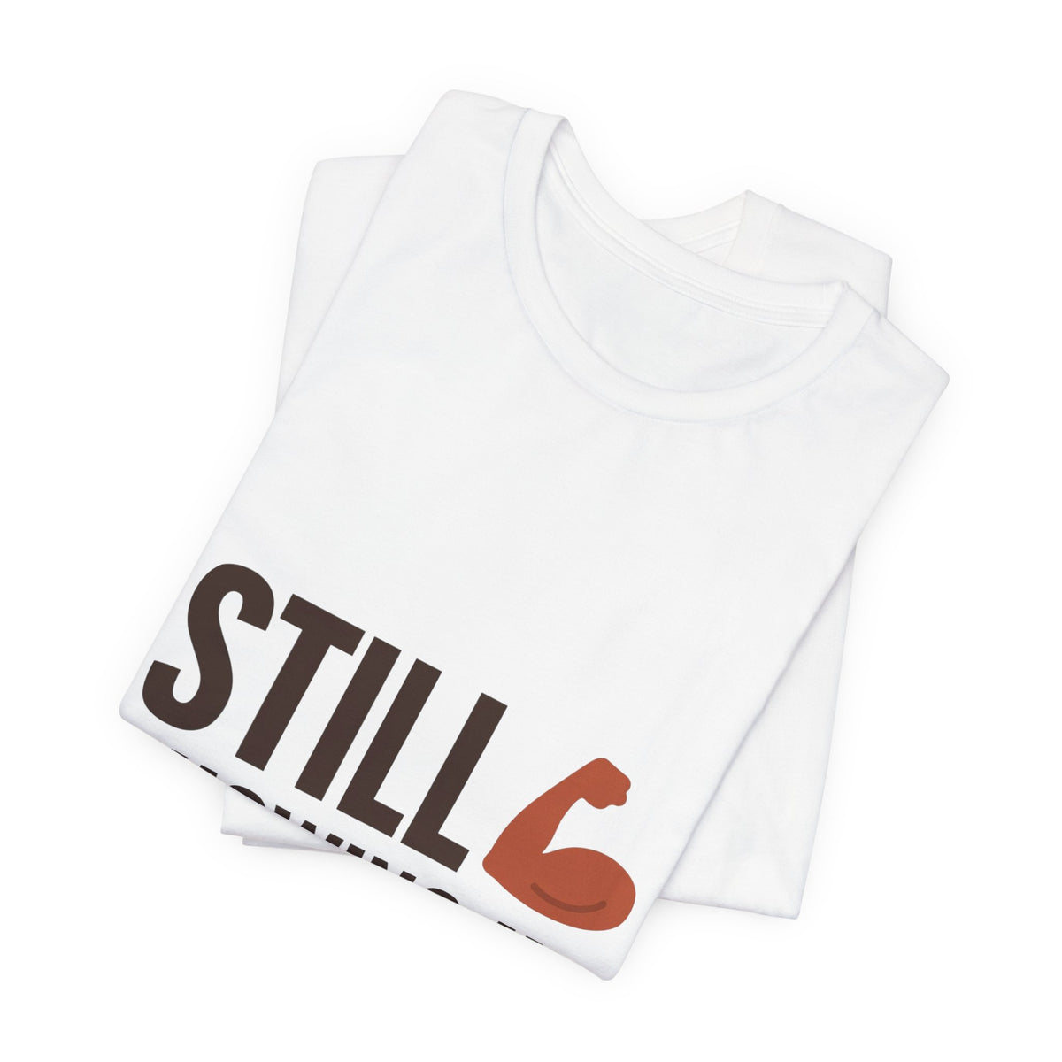 Still Showing Up