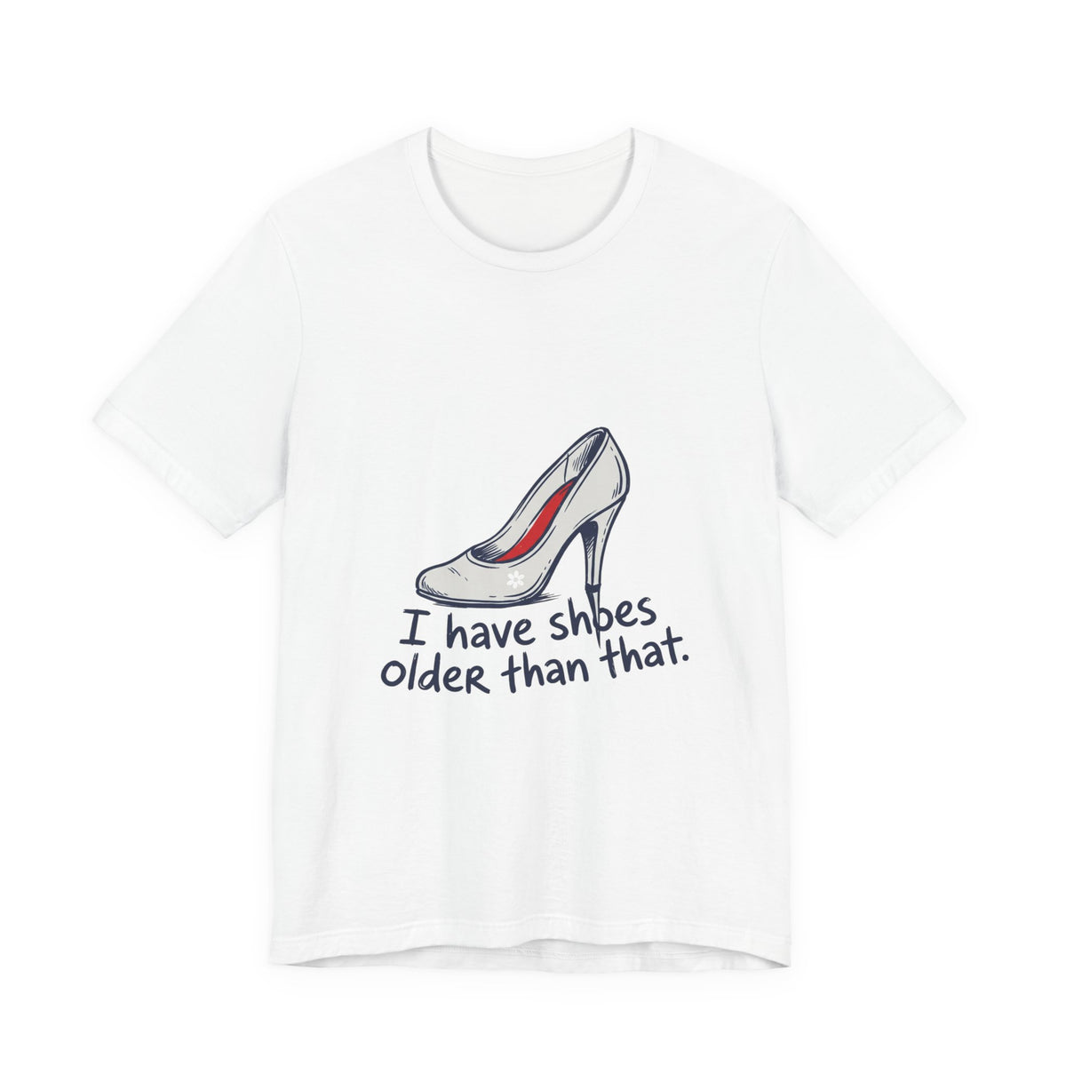 Shoes Older Than That