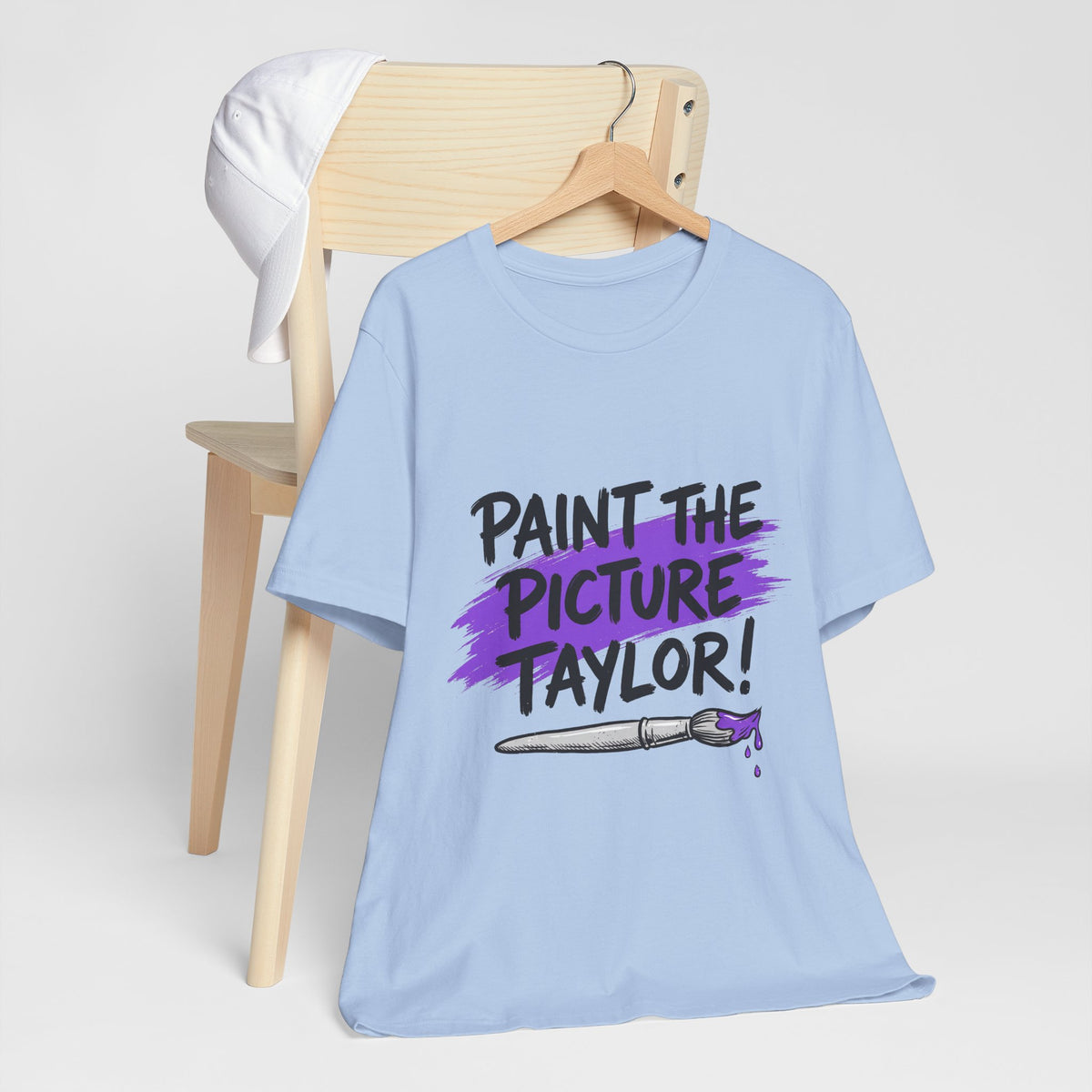 PAINT THE PICTURE TAYLOR!