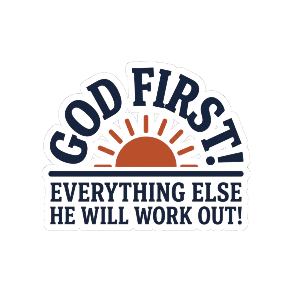God first!