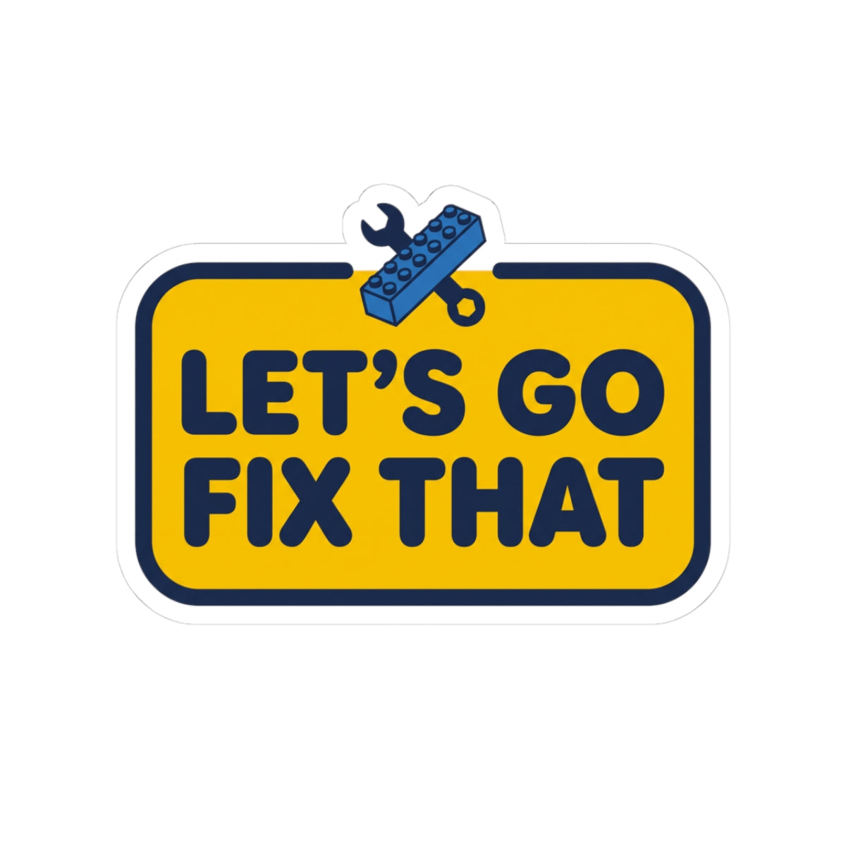 Let's Go Fix That Badge