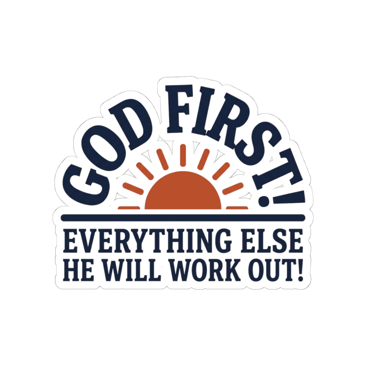 God first!