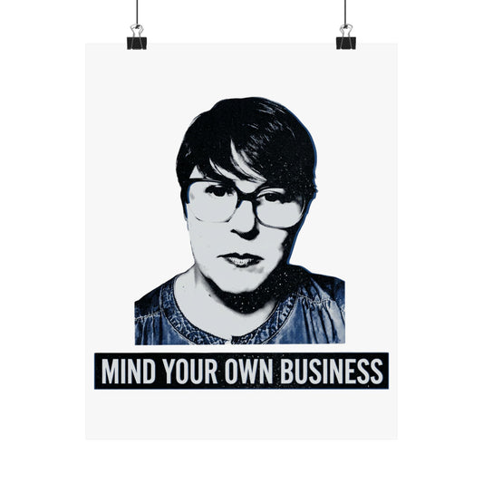 Mind Your Own Business