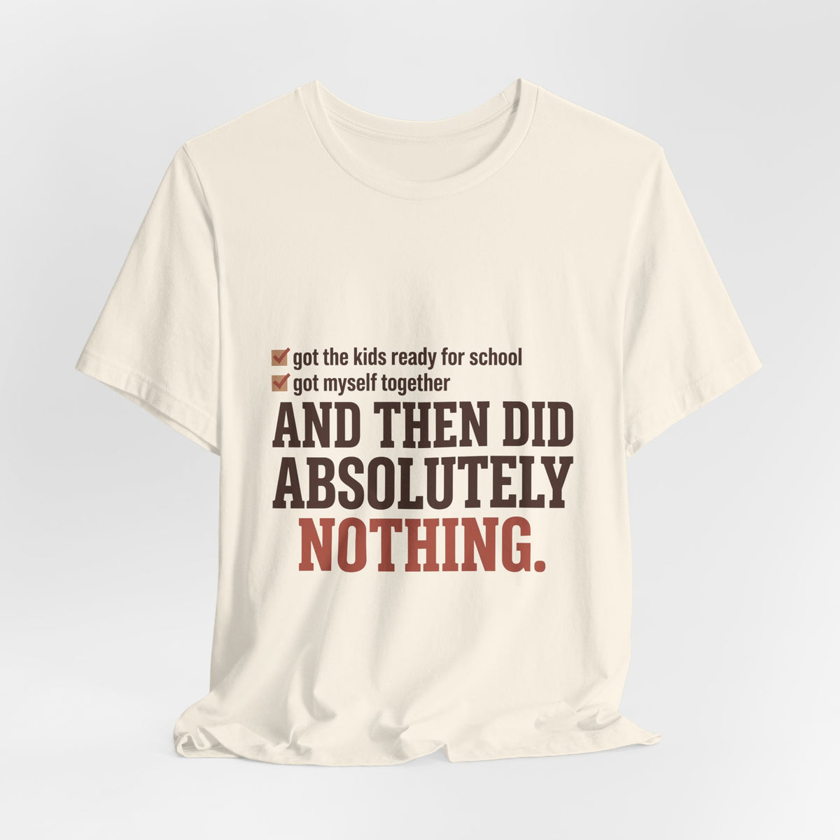 And Then Did Absolutely Nothing
