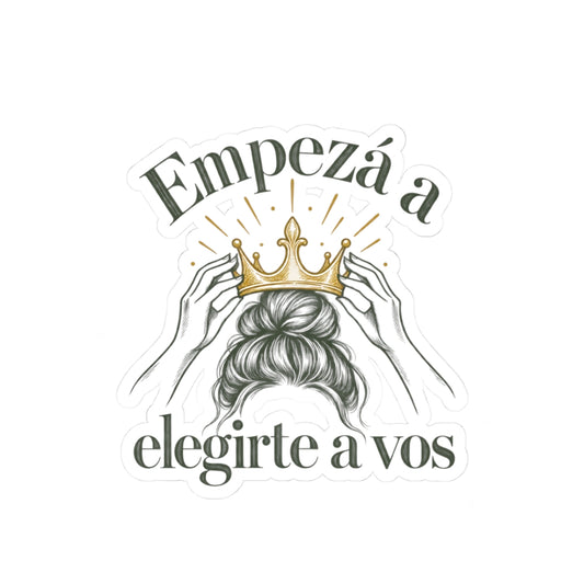 Empezá a elegirte a vos
