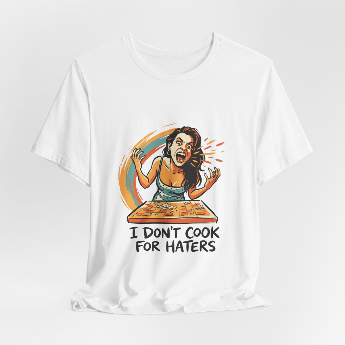 Don't Cook For Haters