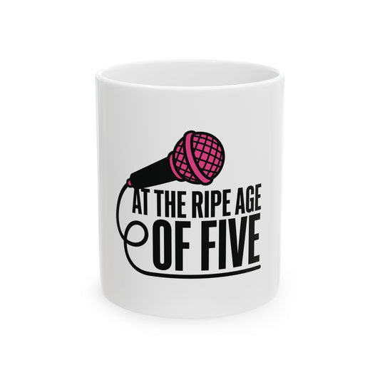 At the ripe age of five