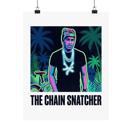 The Chain Snatcher