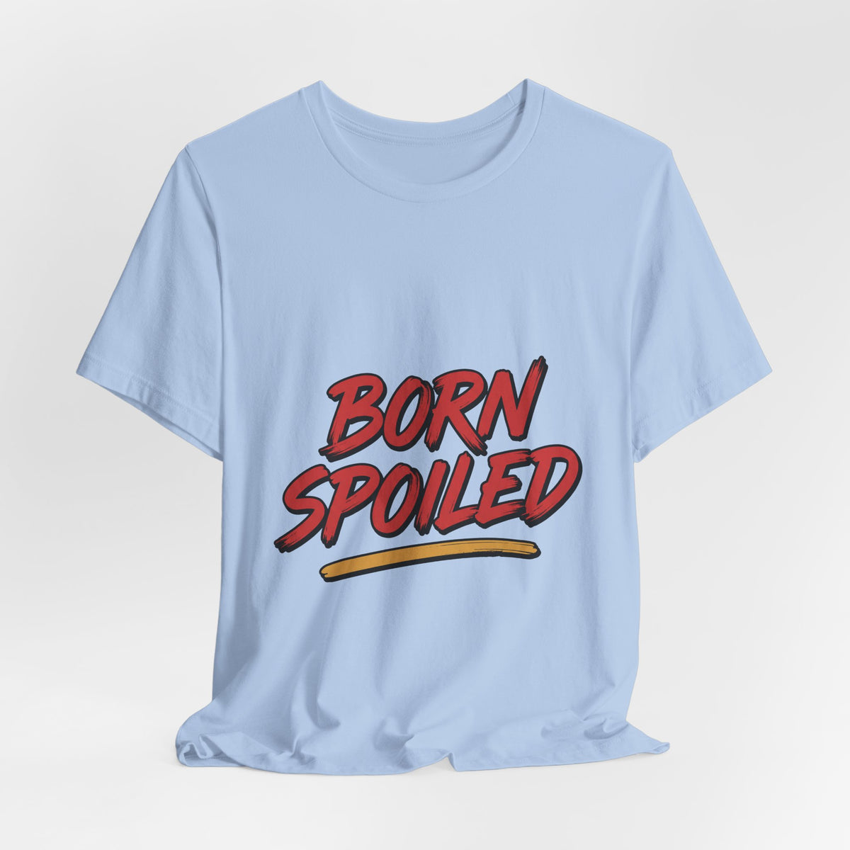 Born Spoiled