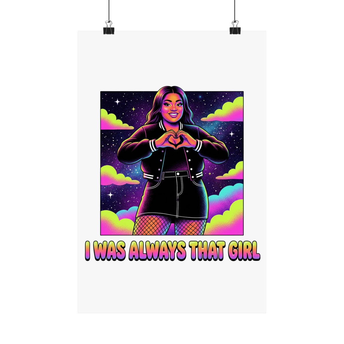 I WAS ALWAYS THAT GIRL