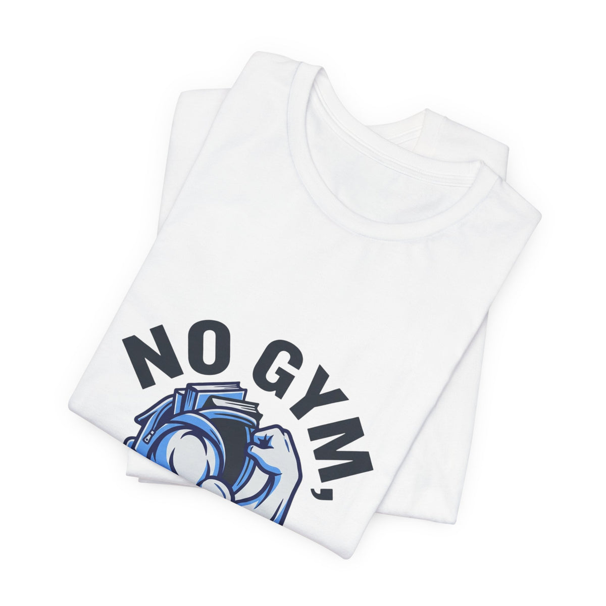 No Gym, No Excuses Backpack Curl