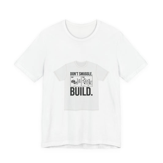 Don't Smuggle Build