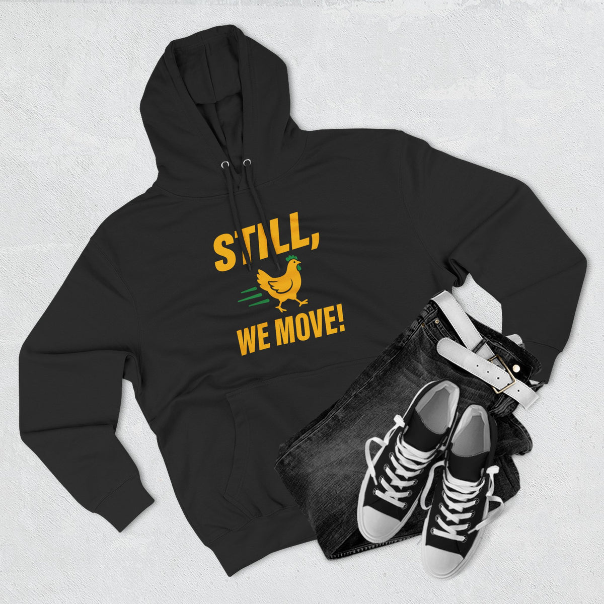 Still, We Move!