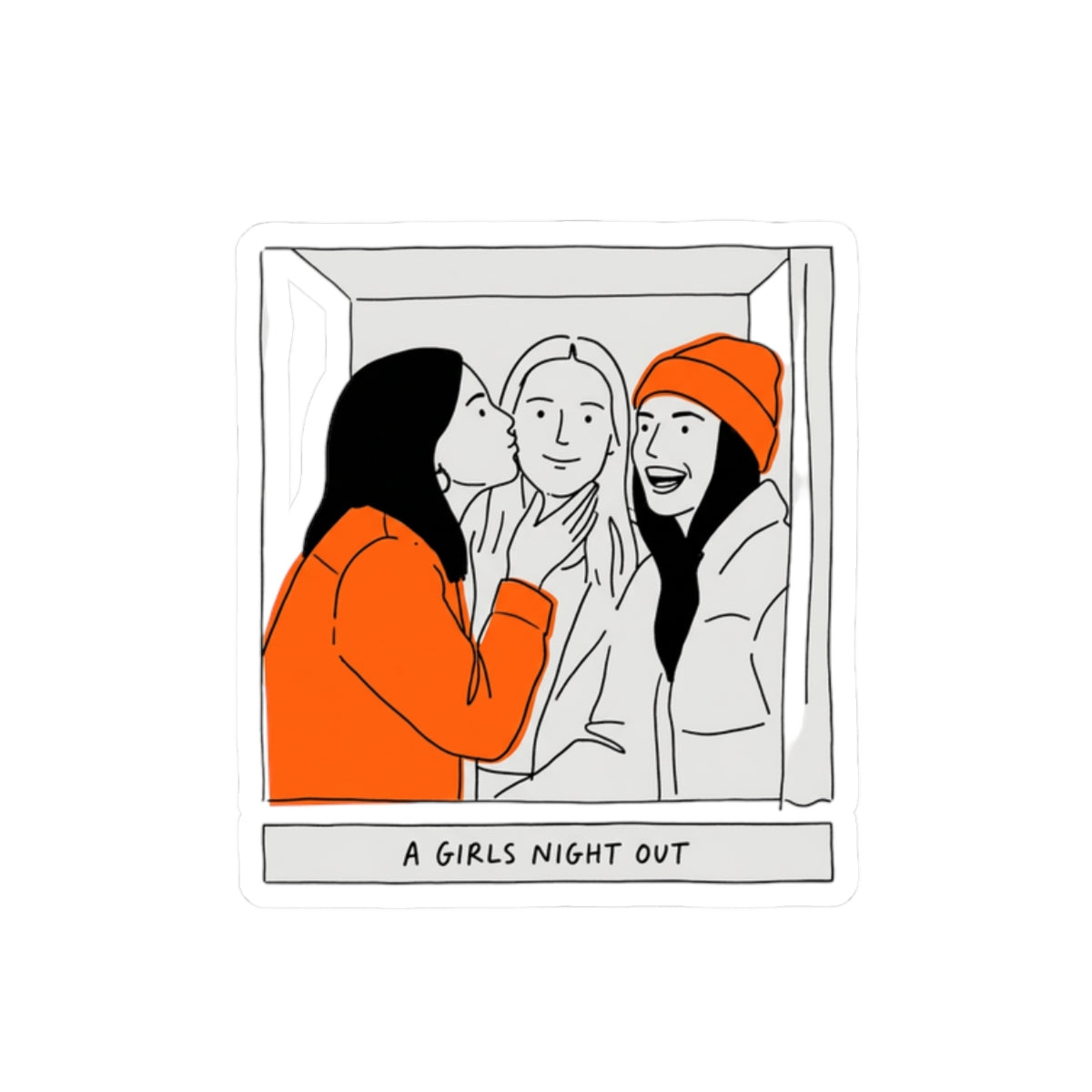 A GIRLS NIGHT OUT