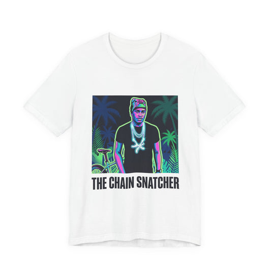 The Chain Snatcher