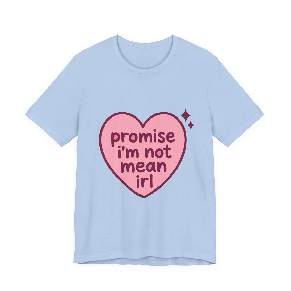 Not Mean IRL Heart