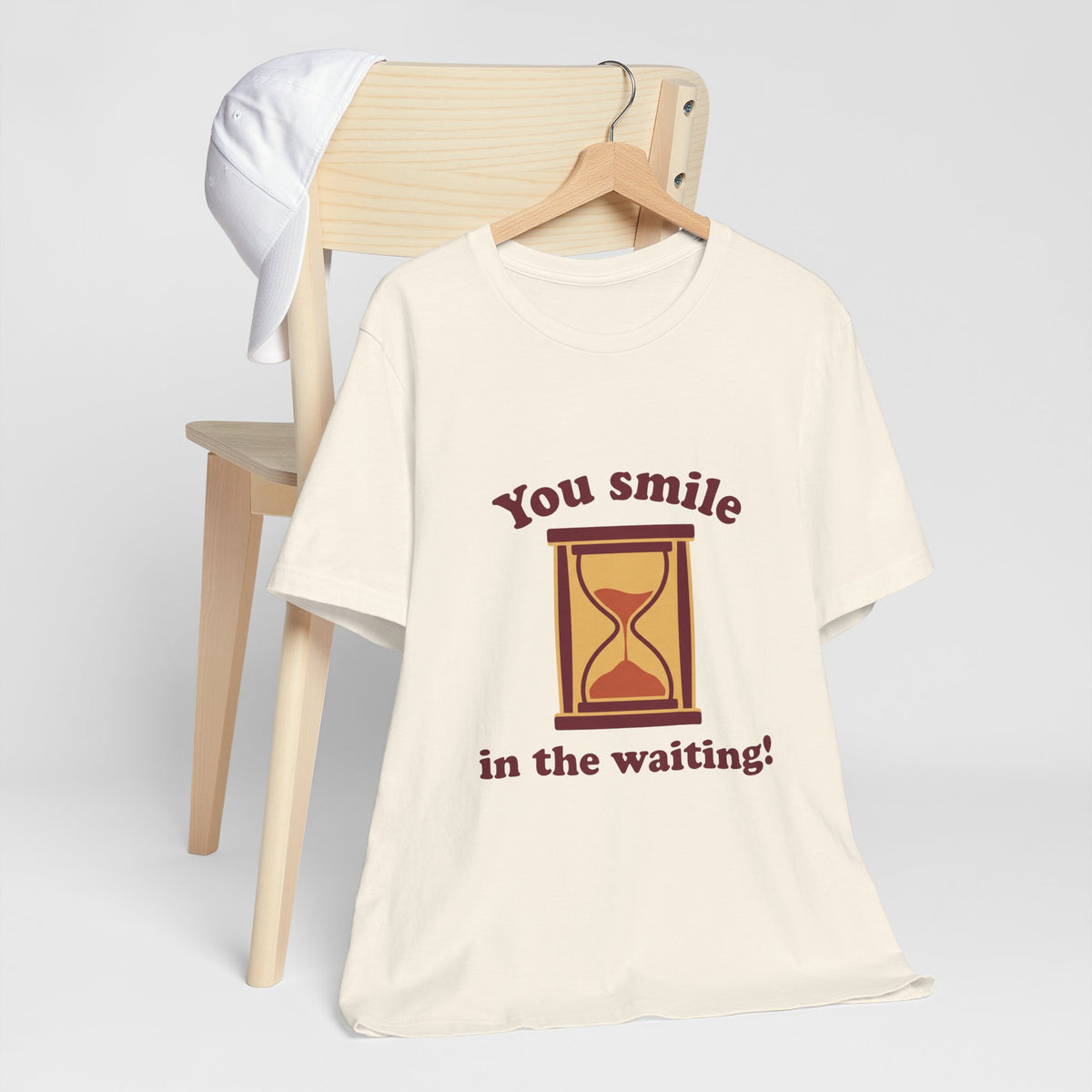 You smile in the waiting!
