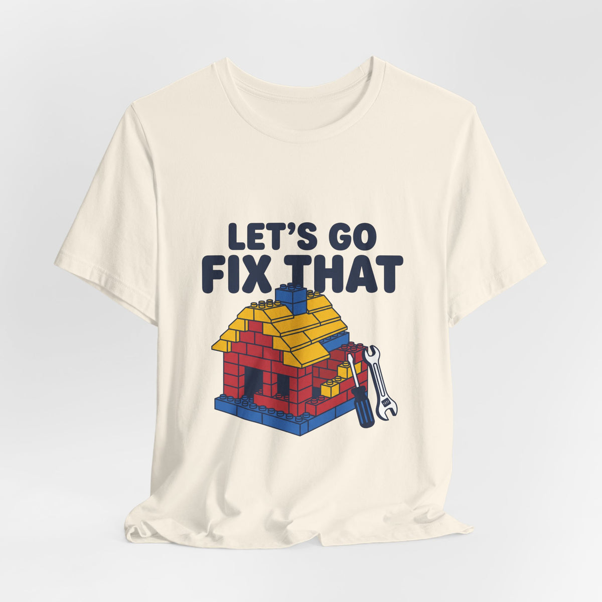Let's Go Fix That