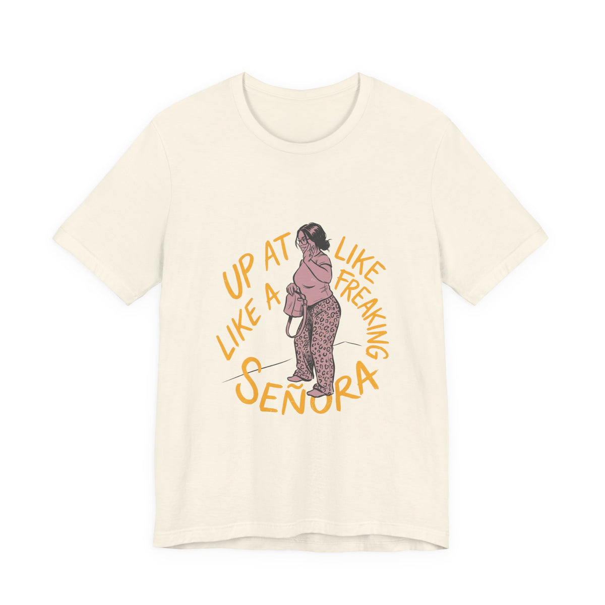 3 AM Freaking Señora