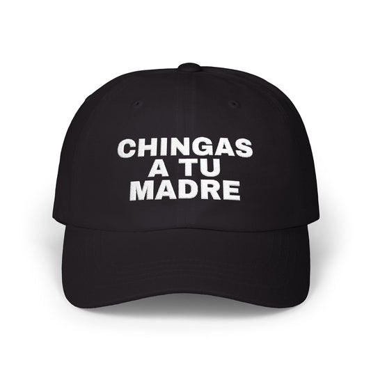 Chingas A Tu Madre