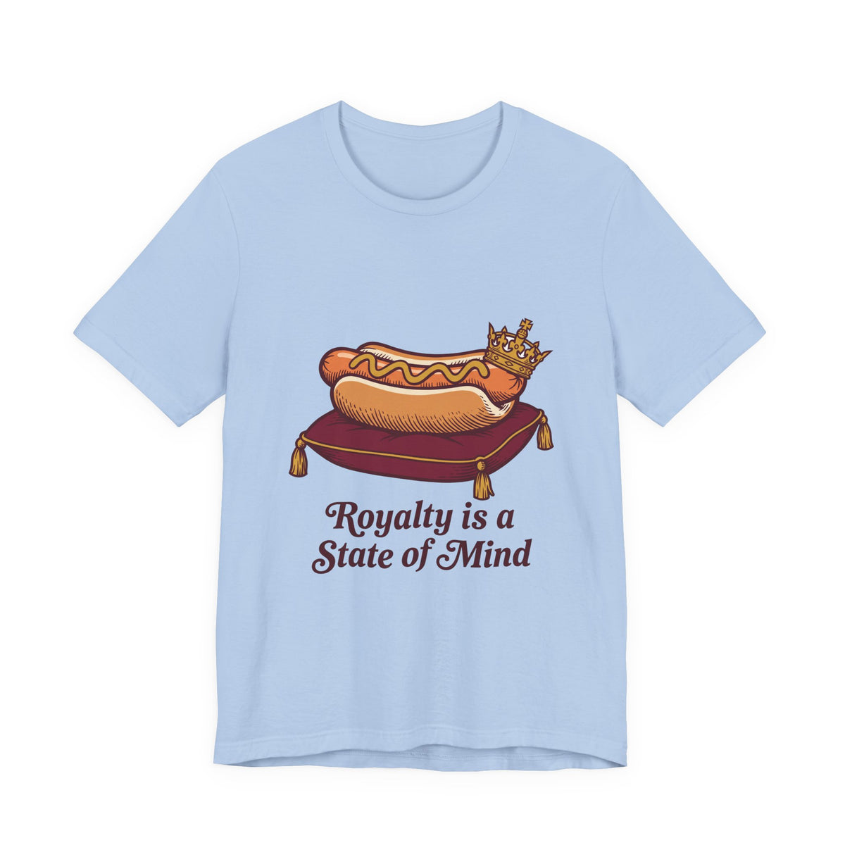 Royalty is a State of Mind