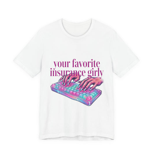 Favorite Insurance Girly