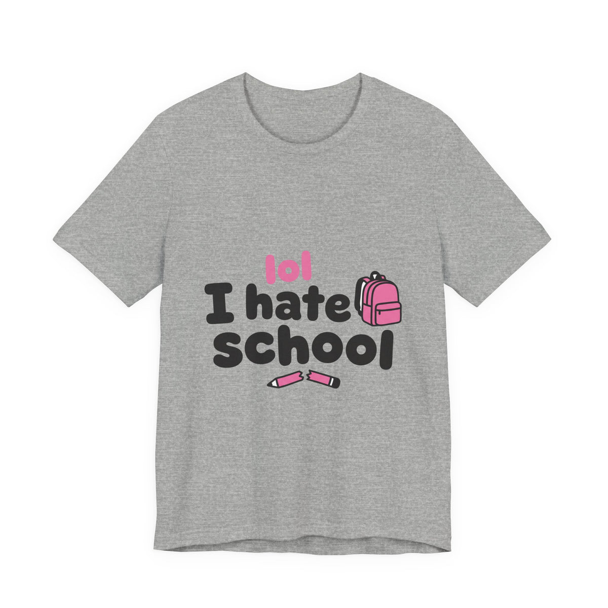 lol I hate school